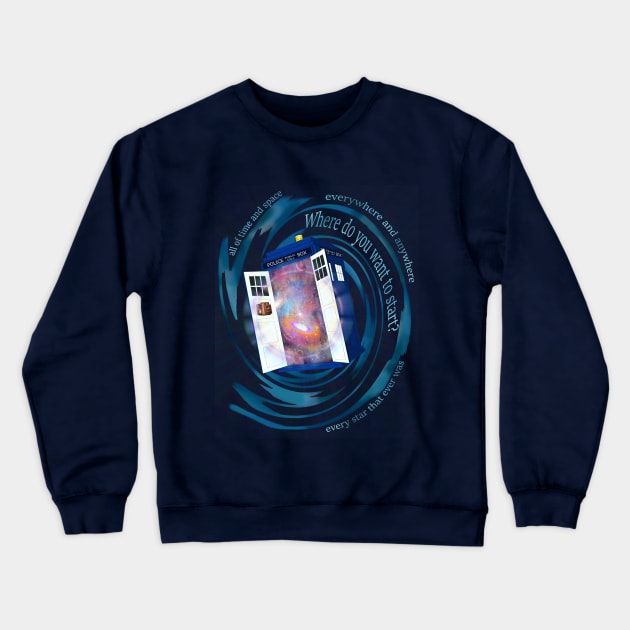 doctor who - where do you want to start? Crewneck Sweatshirt by FandomizedRose